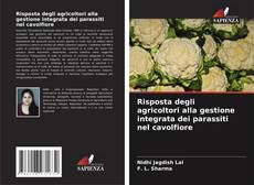 Capa do livro de Risposta degli agricoltori alla gestione integrata dei parassiti nel cavolfiore 