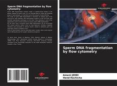 Borítókép a  Sperm DNA fragmentation by flow cytometry - hoz