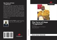 The Force of Hope “Fragments”的封面