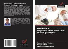 Обложка Powikłania i niepowodzenia w leczeniu chorób przyzębia