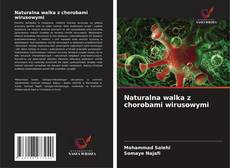 Copertina di Naturalna walka z chorobami wirusowymi