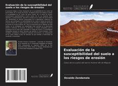 Portada del libro de Evaluación de la susceptibilidad del suelo a los riesgos de erosión