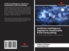 Buchcover von Artificial Intelligence Applied to Sustainable Fund Forecasting