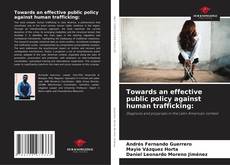 Buchcover von Towards an effective public policy against human trafficking: