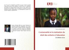 Copertina di L’universalité et la réalisation du droit des enfants à l’éducation