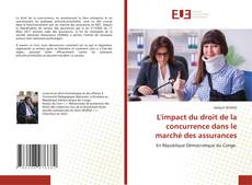 Capa do livro de L'impact du droit de la concurrence dans le marché des assurances 
