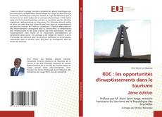 Copertina di RDC : les opportunités d'investissements dans le tourisme 2ème édition