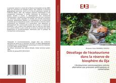 Décollage de l'écotourisme dans la réserve de biosphère du Dja的封面