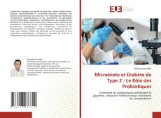 Microbiote et Diabète de Type 2 : Le Rôle des Probiotiques的封面