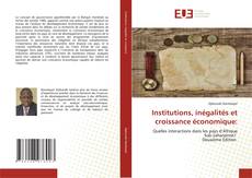 Institutions, inégalités et croissance économique:的封面