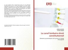Copertina di Le canal lombaire étroit constitutionnel