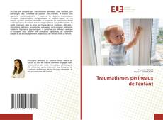 Copertina di Traumatismes périneaux de l'enfant