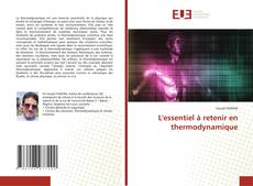 Copertina di L'essentiel à retenir en thermodynamique