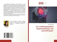 Copertina di Les cardiomyopathies hypertrophiques non sarcomériques