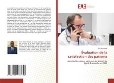 Évaluation de la satisfaction des patients kitap kapağı