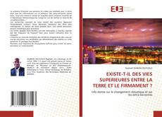 Buchcover von EXISTE-T-IL DES VIES SUPERIEURES ENTRE LA TERRE ET LE FIRMAMENT ?