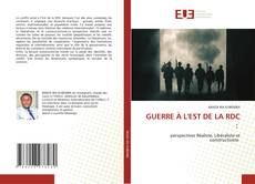GUERRE À L'EST DE LA RDC : kitap kapağı