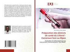 Buchcover von Préparation des districts de santé du Littoral - Cameroun face au Mpox