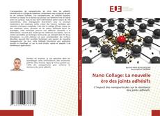 Capa do livro de Nano Collage: La nouvelle ère des joints adhésifs 