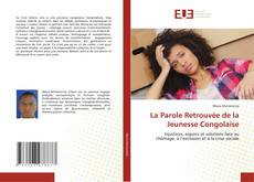 Copertina di La Parole Retrouvée de la Jeunesse Congolaise