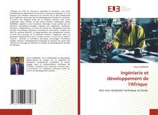 Couverture de Ingénierie et développement de l'Afrique