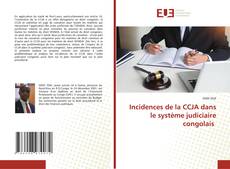 Buchcover von Incidences de la CCJA dans le système judiciaire congolais