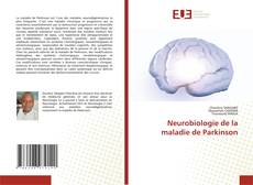 Copertina di Neurobiologie de la maladie de Parkinson