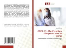 COVID-19 : Manifestations cliniques et prise en charge kitap kapağı