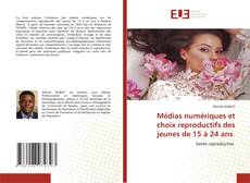 Médias numériques et choix reproductifs des jeunes de 15 à 24 ans的封面