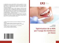 Buchcover von Optimisation de la ROG par l’usage de membrane en titane