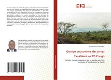 Gestion coutumière des terres forestières en RD Congo kitap kapağı