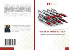 Copertina di l'Iran et les Armes du Futur