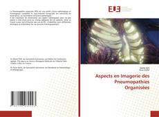Aspects en Imagerie des Pneumopathies Organisées kitap kapağı