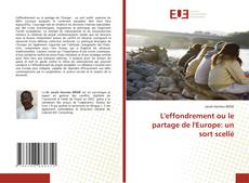 L'effondrement ou le partage de l'Europe: un sort scellé kitap kapağı