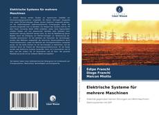Copertina di Elektrische Systeme für mehrere Maschinen