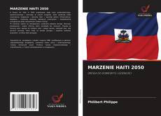 Обложка MARZENIE HAITI 2050