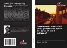 Buchcover von Quanto sono accessibili i dati governativi aperti nei paesi in via di sviluppo?