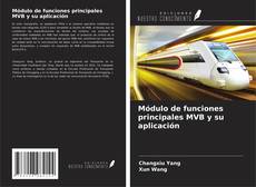 Copertina di Módulo de funciones principales MVB y su aplicación