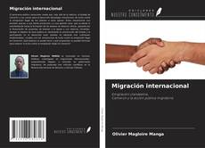 Copertina di Migración internacional