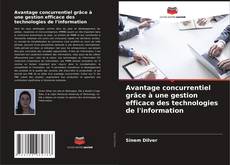 Buchcover von Avantage concurrentiel grâce à une gestion efficace des technologies de l'information