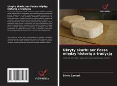 Buchcover von Ukryty skarb: ser Fossa między historią a tradycją