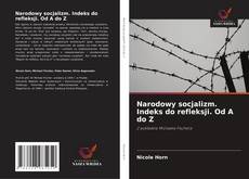 Bookcover of Narodowy socjalizm. Indeks do refleksji. Od A do Z
