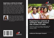 Обложка Esperienze e sistemi di sostegno degli anziani che vivono in India