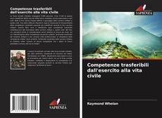 Capa do livro de Competenze trasferibili dall'esercito alla vita civile 