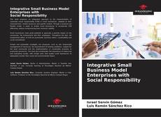 Buchcover von Integrative Small Business Model Enterprises with Social Responsibility