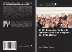 Обложка 1108: Encontrar la fe y la resiliencia un año después del tifón Haiyan