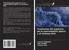 Capa do livro de Trastornos del espectro de la neuromielitis óptica y el sistema HLA 