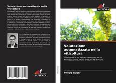 Обложка Valutazione automatizzata nella viticoltura