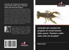 Controllo dei risultati del progetto di conservazione delle specie “Gamberi nobili nella valle del Gurgltal” kitap kapağı