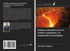 Buchcover von Enfoque sistemático para el análisis competitivo y la preparación de estrategias